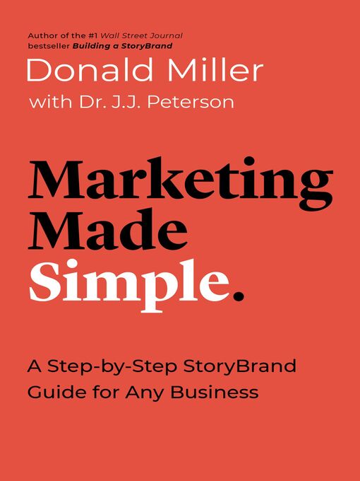 Title details for Marketing Made Simple by Donald Miller - Available